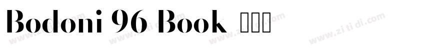 Bodoni 96 Book字体转换